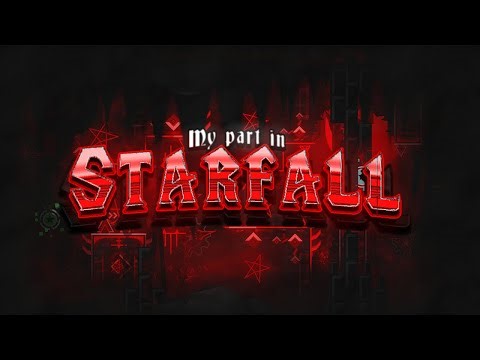 [MY BEST] My Part in Starfall hosted by ‪@triforce7602‬ [read description]
