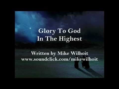 Glory To God In The Highest (with lyrics)