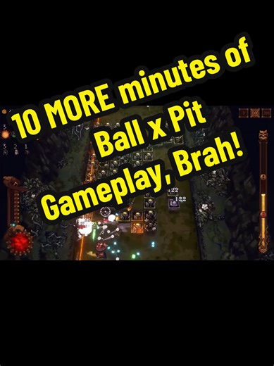More #BallxPit gameplay for ya, Brah! out now on PlayStation 5, Nintendo Switch, Xbox Series, and PC! #playstation #xbox #Nintendo #fyp