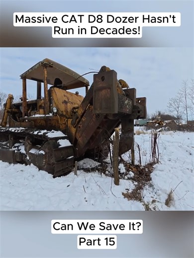 Massive CAT D8 Dozer Hasn't Run in Decades! Can We Save It? (Part 15). #rusttoroar #fblifestyle | Rust to Roar