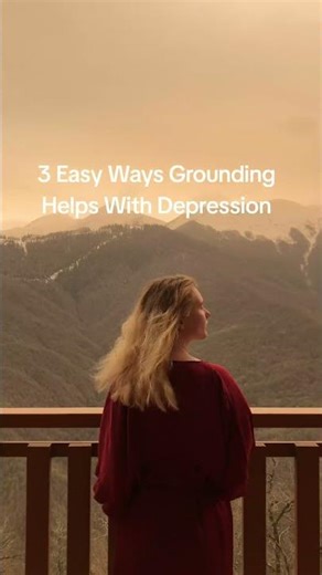 3 Easy Ways Grounding Helps With Depression