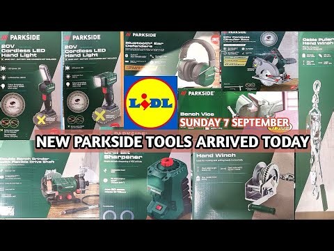 NEW PARKSIDE TOOLS ARRIVED IN LIDL TODAY 7 SEP 2025/PARKSIDE DIY AND CORDLESS TOOLS