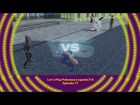 Let's Play Pokemon Legends Z-A Episode 77