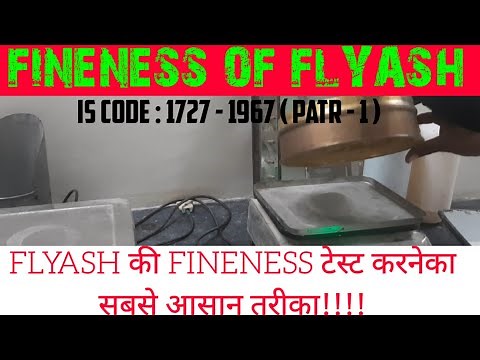 FINENESS TEST OF FLY ASH BY USING 45 MIC SIEVE | FLYASH की FINENESS टेस्ट करनेका सबसे आसान तरीका |