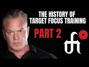 Tim Larkin & Target Focus Training Origin Story Part 2 - Self Protection - Self Defense Techniques