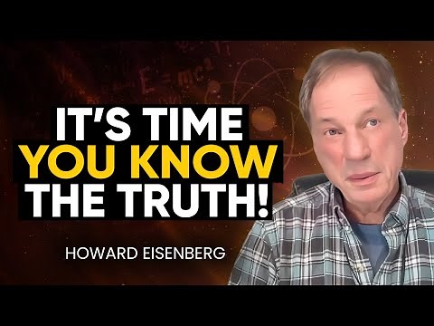 Scientist PROVES Quantum Reality is REAL; We Live in The MATRIX? | Howard Eisenberg