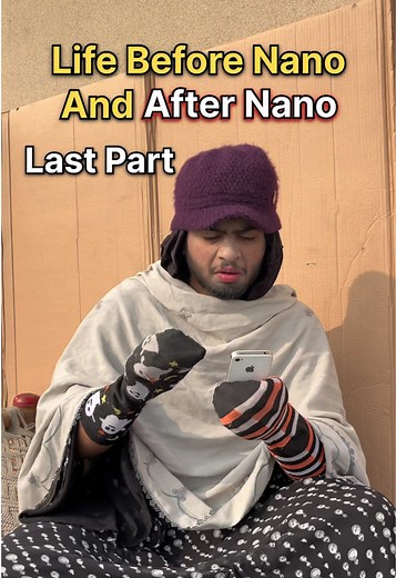 Life Before and After Nano: A Humorous Perspective