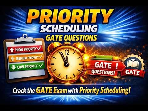 Priority Scheduling GATE Questions Explained | OS Important Concepts for GATE 2027 TELUGU