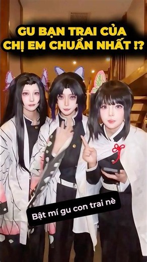 (6 kiểu) Gu bạn trai của chị em là gì?🤔- Chị em nhà bướm#cosplay #shorts #minnacosplay