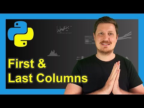 How to Extract First & Last N Columns from pandas DataFrame in Python (2 Examples) | iloc Attribute