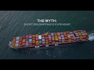 Debunking Short Sea Shipping Myths Ep 3: Short Sea Shipping is Expensive | MSC