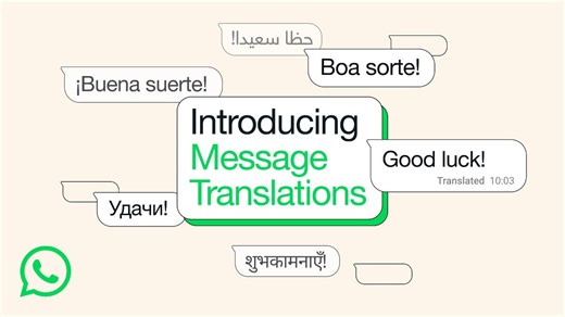 WhatsApp now lets you instantly translate chats into 19 languages, here is how it works
