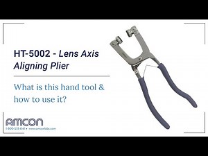 What is this hand tool and how to use it? - Lens Axis Aligning Pliers - Ergonomic