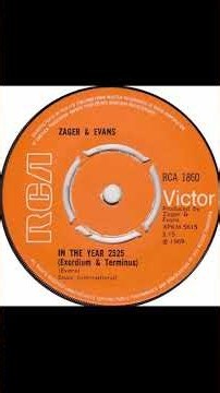 Zager And Evans - In The Year 2525 - UK RCA Victor Records released 1969