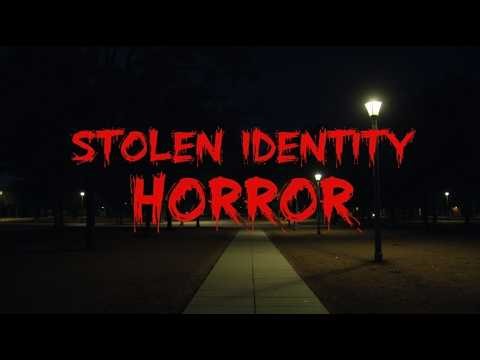 Stolen Identity Horror Story