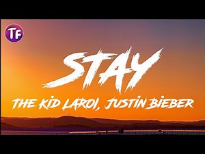 The Kid LAROI, Justin Bieber - Stay (Lyrics)