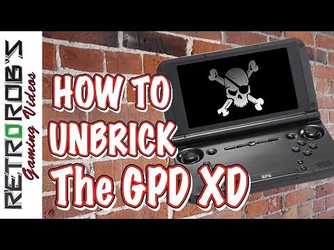 How to Unbrick Your GPD XD