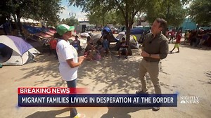 Hundreds of migrants are now living in a growing tent camp in Reynosa, Mexico near the U.S. border. NBC News' Gabe Gutierrez reports on the sense of desperation, as shelters are overwhelmed and families, fearful of returning home, consider sending their kids to the U.S. alone. | NBC Nightly News with Tom Llamas
