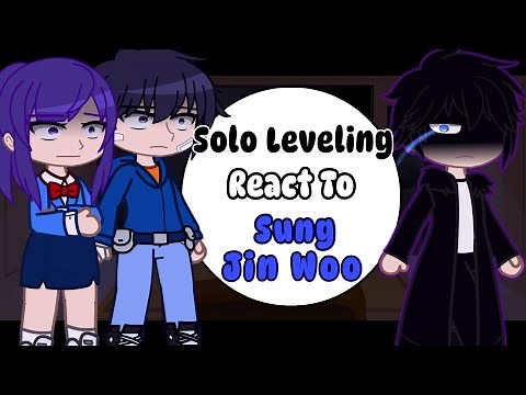 [Part 01] Solo Leveling React To Sung Jin Woo - [Solo Leveling]