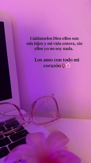 Los amo mis hijos: oración para pedir protección y cuidado