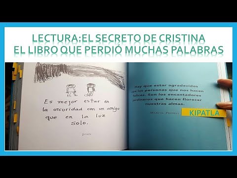 LECTURA DE KIPATLA: El secreto de Cristina "El libro que perdió muchas palabras"