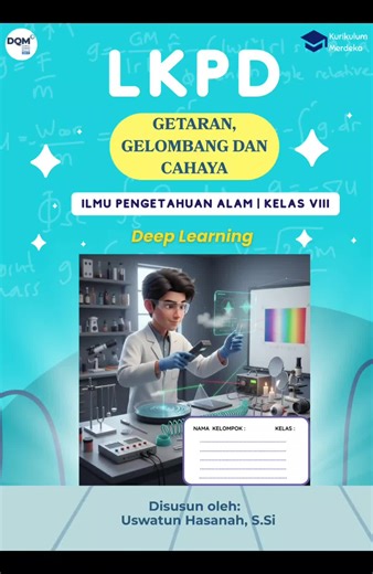 Materi Deep Learning: Getaran Gelombang dan Cahaya Kelas 8
