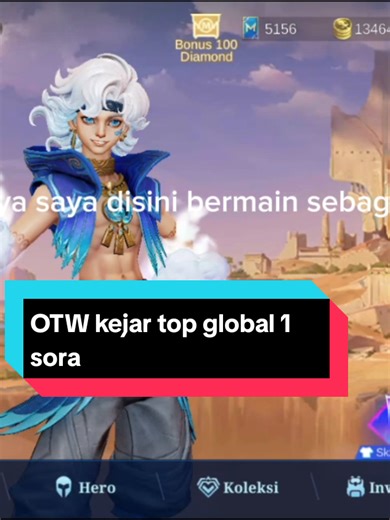 Menjadi Top Global 1 Sora dalam Mobile Legends