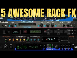 5 AWESOME Rack Fx That Won't Break the Bank