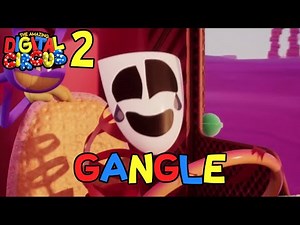 The Amazing Digital Circus Episode 2 but only when Gangle is on screen