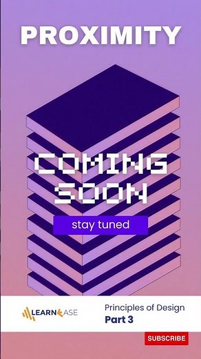 Proximity | Principles of Design | Part 3