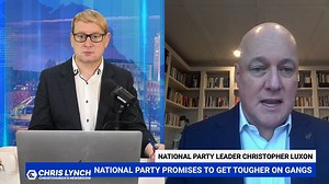 National Leader Christopher Luxon unleashes war on gangs, but Police Minister Ginny Andersen says "National is "once again pretending to be tough:" Share your views: | Chris Lynch