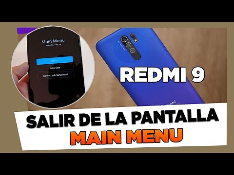 Como Salir Del Modo Main Menu en Xiaomi Redmi 9
