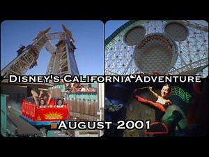 A Day At Disney's California Adventure - August 2001