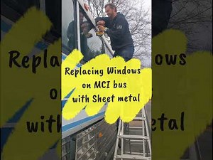 Replacing windows in our MCI bus with Sheet metal.