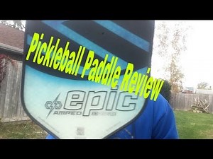 Pickleball Paddle Review: Selkirk Epic Amped