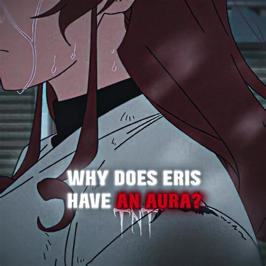 Eris wants to be him so bad Song name sometimes hardtekk #rezero #mushokutensei #eris #erisboreasgreyrat #subarunatsuki