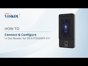 HOW TO: Connect & Configure In-Out Reader for DS-K1T342MFX-E1