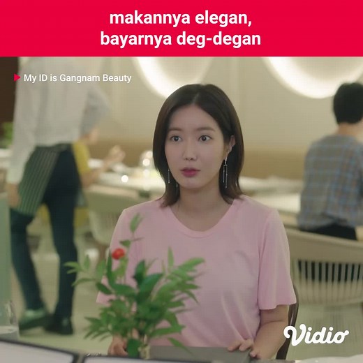 Kalo Kepepet: Gercep Itung-Itungan di My ID is Gangnam Beauty