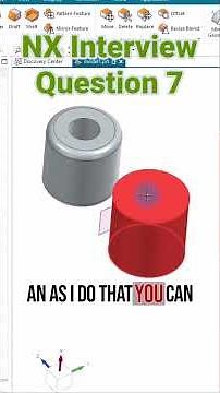 NX interview Question 7 #siemens #techdesign #cad #cadsoftware