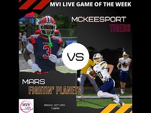 MVI Live | McKeesport vs Mars | Football | 10/10/25