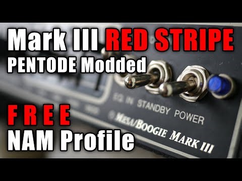 Mark III Red Stripe | Pentode Modded | FREE NAM Profile - CHECK DESCRIPTION