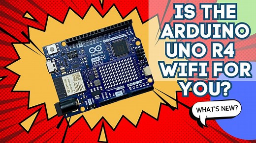 全新Arduino UNO R4 WiFi | 全程演示！ #制造的新维度，#UNOR4