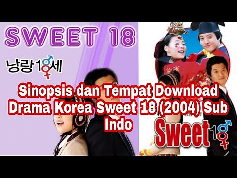Sinopsis Drama Korea Sweet 18 (2004) | Drama Korea Pernikahan Old and Young a.k.a Little Bride
