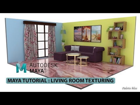 Maya Tutorial: Living Room Texturing | 3D Model Texturing