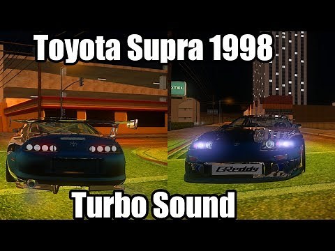 GTA SA: Turbo Toyota Supra Sound [High Quality]