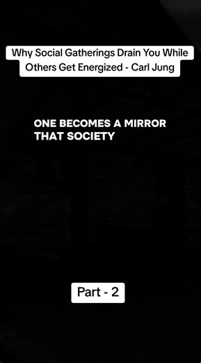 Why Social Gatherings Drain You While Others Get Energized - Carl Jung#psychology #jungian #philosophy #individuation #ShadowWork @Wisdoms Network 79 @Wisdoms Network 79