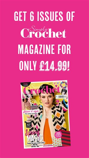 2.8K views | Get 6 issues of Simply Crochet magazine for only £14.99! Plus, subscribe by 1 April and you’ll get ALL of these patterns. Visit the Subscribe in Time link in our bio! | Simply Crochet | Facebook