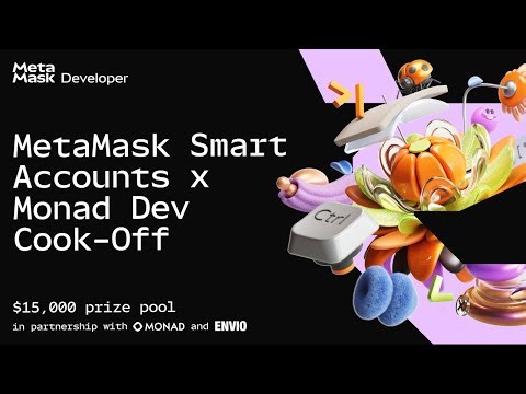 MetaMask Smart Accounts x Monad x Envio Dev Cook-Off Kickoff