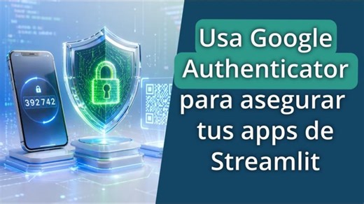 Cómo crear un Login Seguro con 2FA en Python y Streamlit paso a paso 🔐 | Germán Andrés Castaño Vásquez