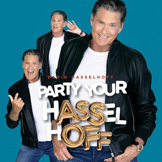 David Hasselhoff - Party Your Hasselhoff